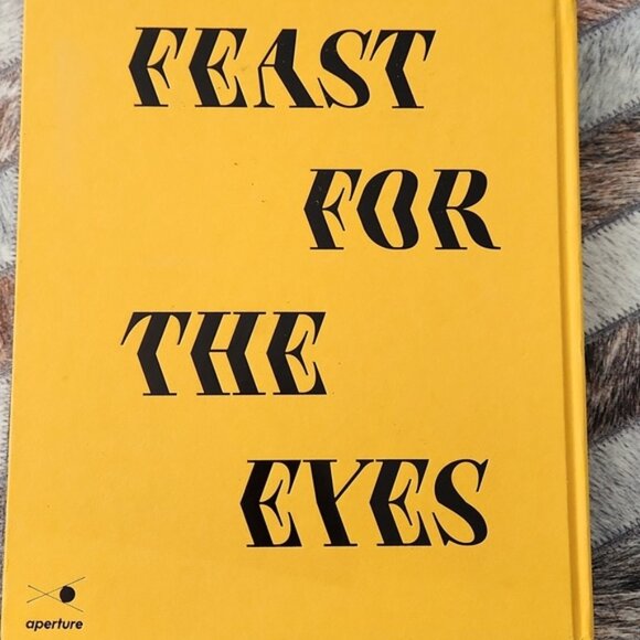 Feast for the Eyes Art Food Photography Book - Picture 2 of 3